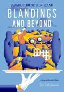 Blandings and Beyond