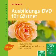 Der Gärtner 8. Ausbildungs-DVD für Gärtner. Version Schweiz